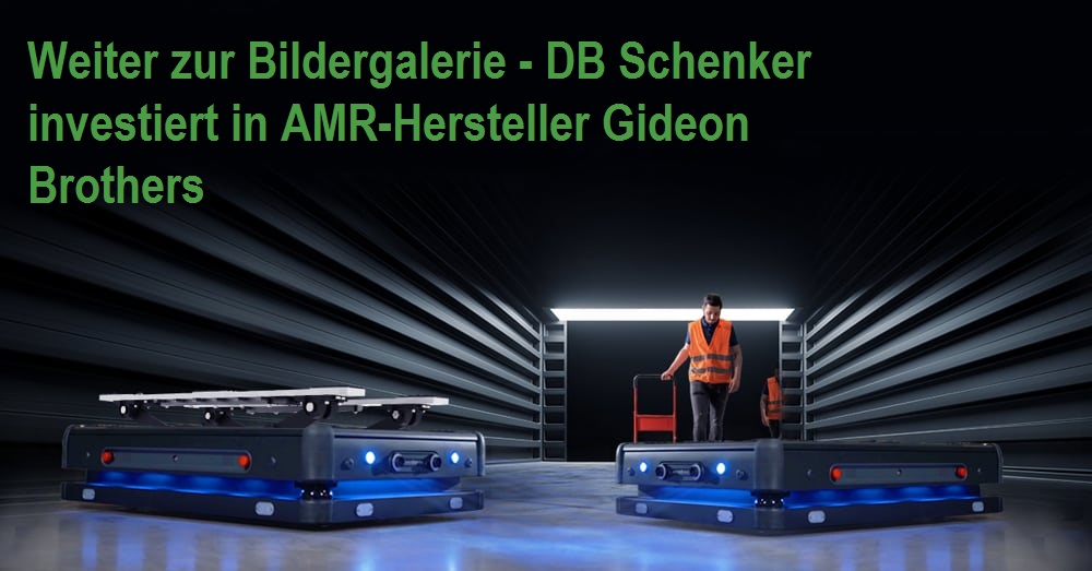 DB Schenker invests in AMR manufacturer Gideon Brothers