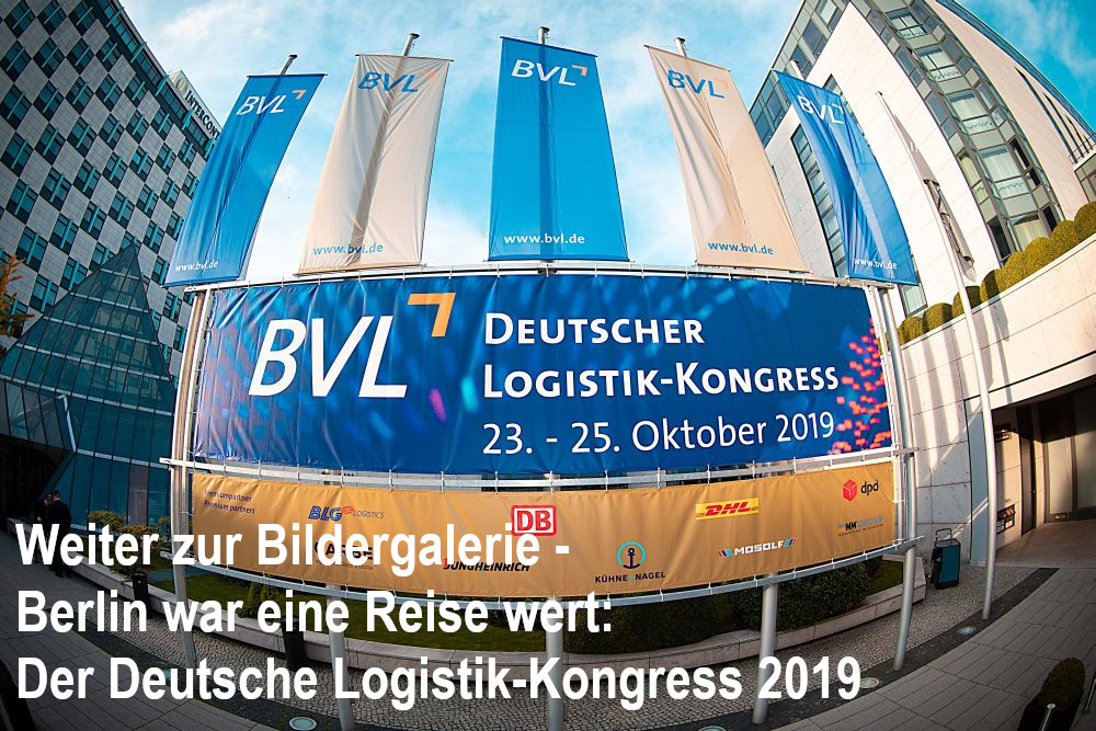 Berlin war eine Reise wert: Der Deutsche Logistik-Kongress 2019